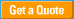 Get a Quote